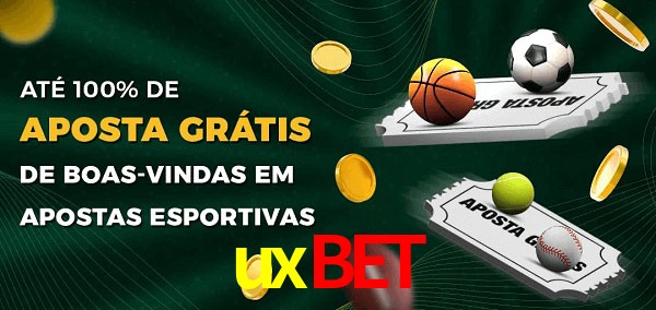 uxbet Ate 100% de Aposta Gratis